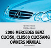 Thumbnail 2006 MERCEDES BENZ CLK350, CLK500 OWNERS