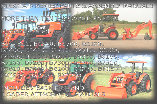 Product picture KUBOTA B SERIES PARTS & ASSEMBLY MANUALS   14000 PAGES