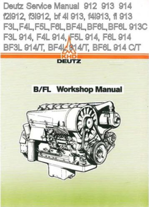 Product picture DEUTZ 912 913 914 ENGINE SHOP REPAIR SERVICE MANUAL DOWNLOAD