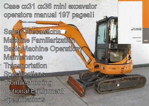 Product picture CASE CX31 CX36 MINI EXCAVATOR OPERATORS MANUAL
