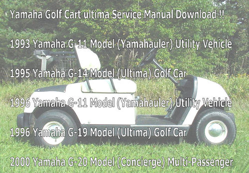 Product picture YAMAHA G11 to G20 ULTIMA SERVICE MANUAL DOWNLOA