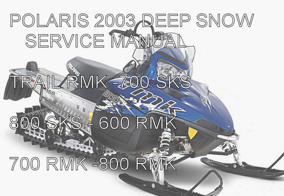 Product picture Polaris Snowmobile Deep Snow service Manual 2003