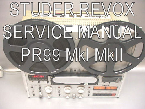 Product picture Studer Revox PR99 MkI MkII Service manual pdf book ebook dow