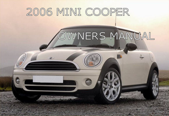 Product picture 2006 MINI COOPER OWNERS MANUAL